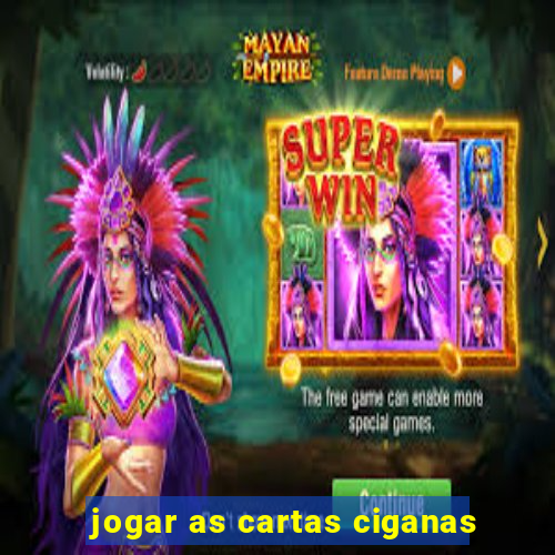 jogar as cartas ciganas