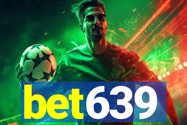 bet639