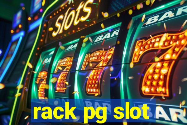 rack pg slot