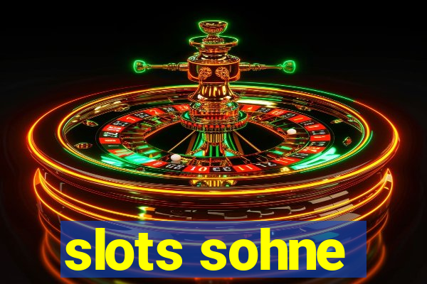 slots sohne