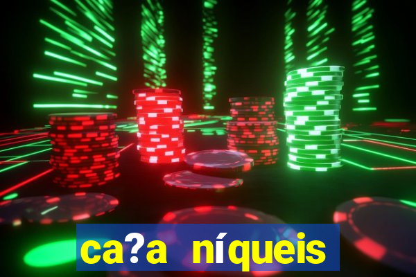 ca?a níqueis fortune slots