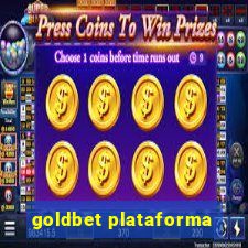 goldbet plataforma