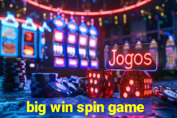 big win spin game