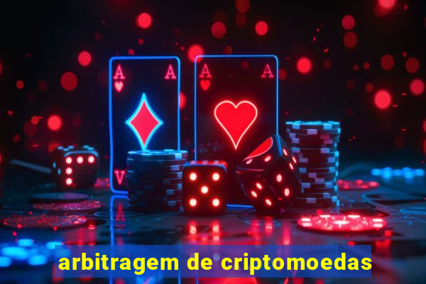 arbitragem de criptomoedas