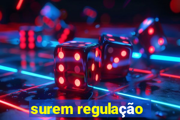 surem regulação