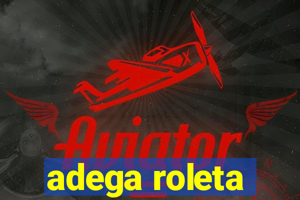 adega roleta