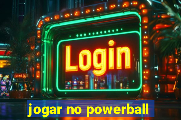 jogar no powerball