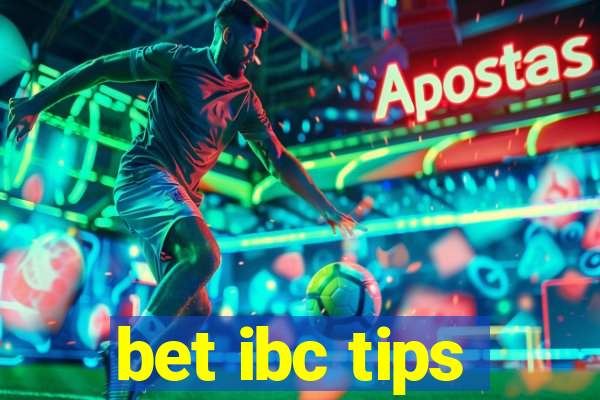 bet ibc tips