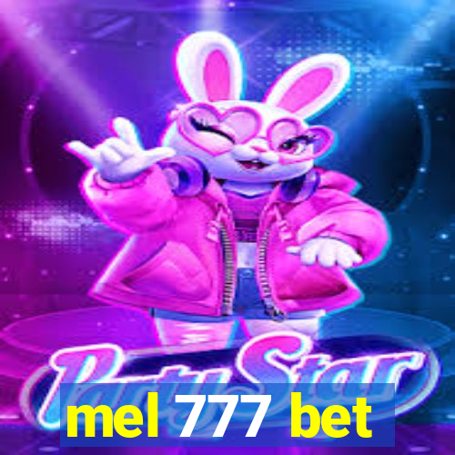 mel 777 bet