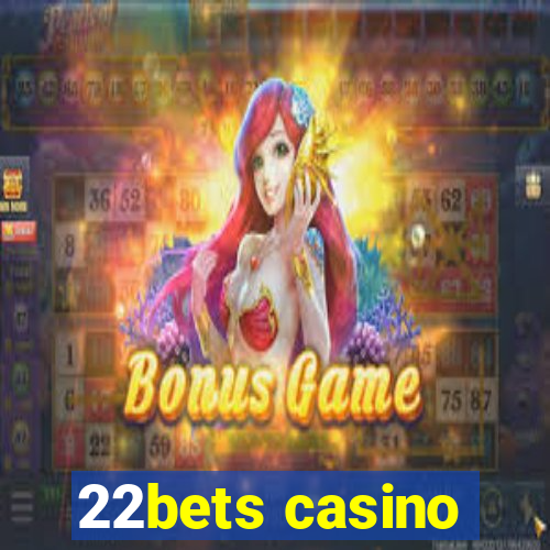 22bets casino