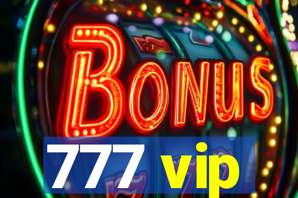 777 vip