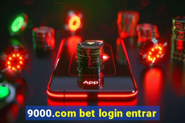 9000.com bet login entrar