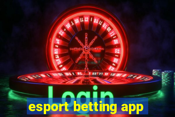 esport betting app