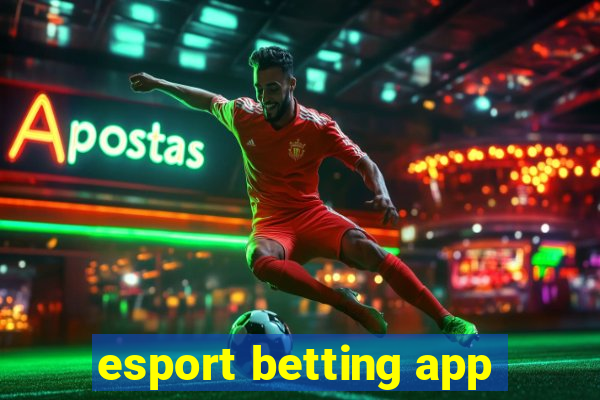 esport betting app