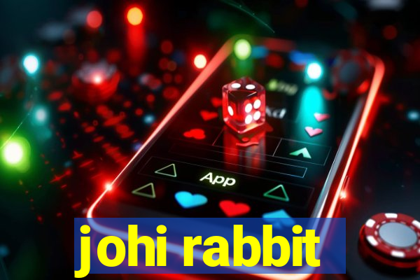 johi rabbit