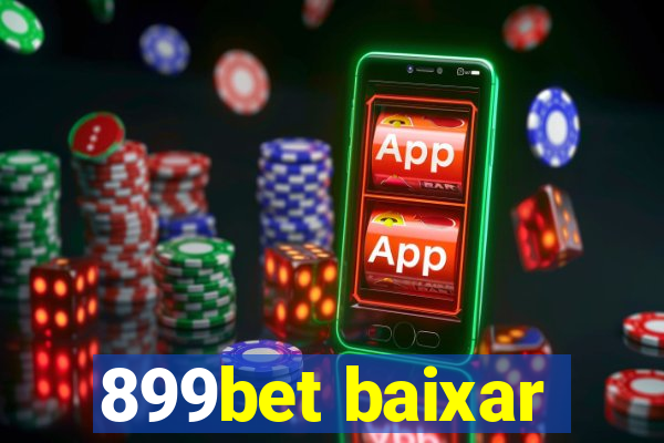 899bet baixar