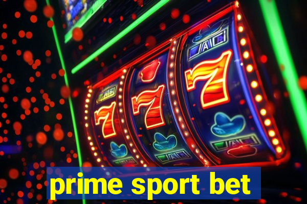 prime sport bet