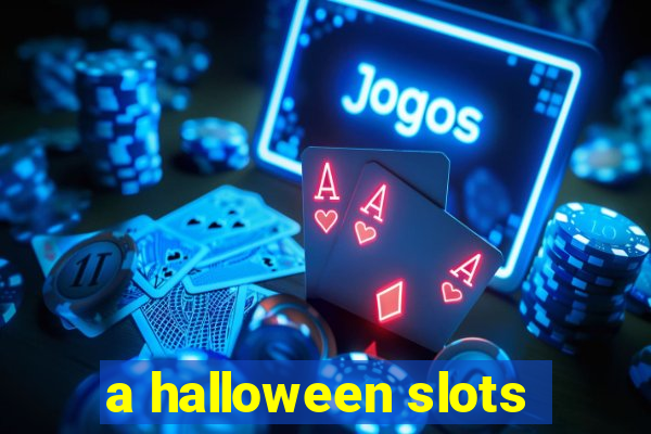 a halloween slots