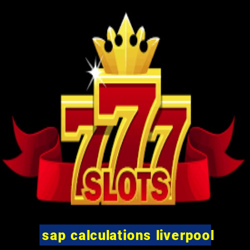 sap calculations liverpool