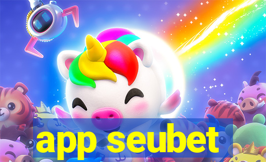 app seubet