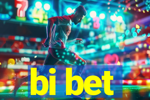 bi bet