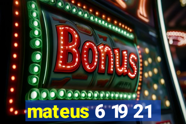 mateus 6 19 21