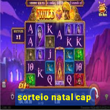 sorteio natal cap