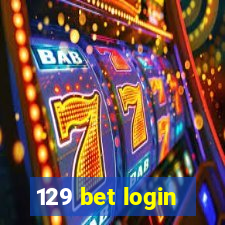 129 bet login