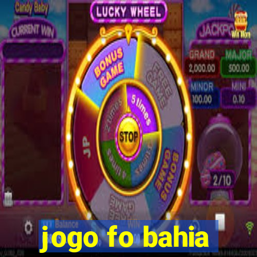 jogo fo bahia