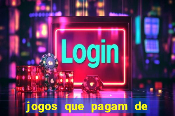 jogos que pagam de verdade via pix