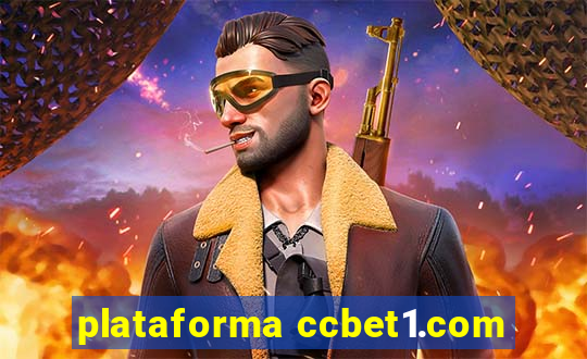 plataforma ccbet1.com