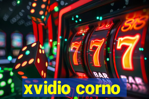 xvidio corno