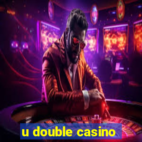 u double casino