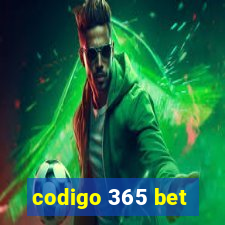 codigo 365 bet