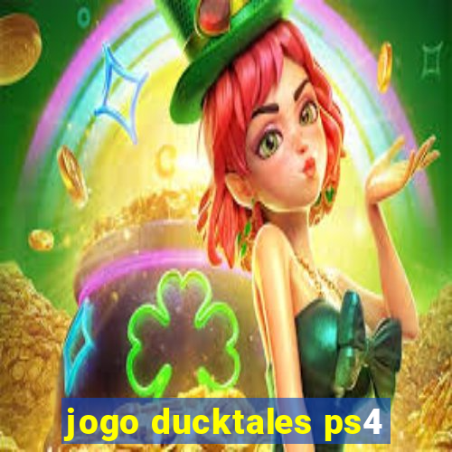 jogo ducktales ps4