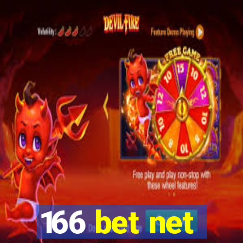 166 bet net