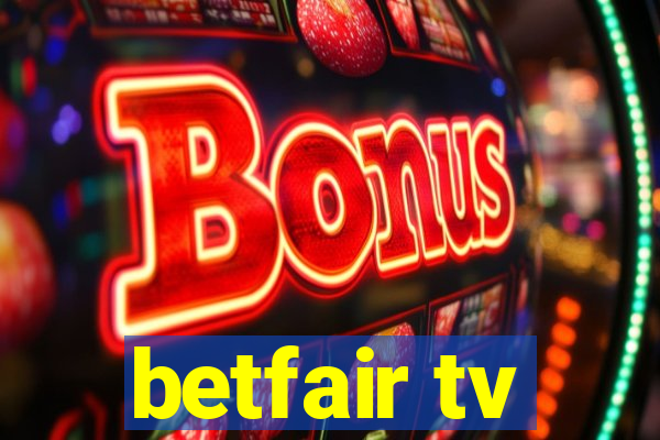 betfair tv