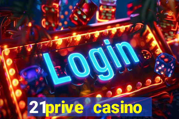 21prive casino sports betting