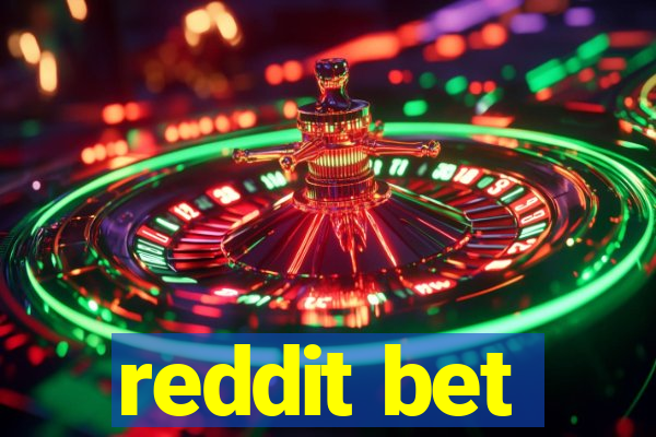 reddit bet