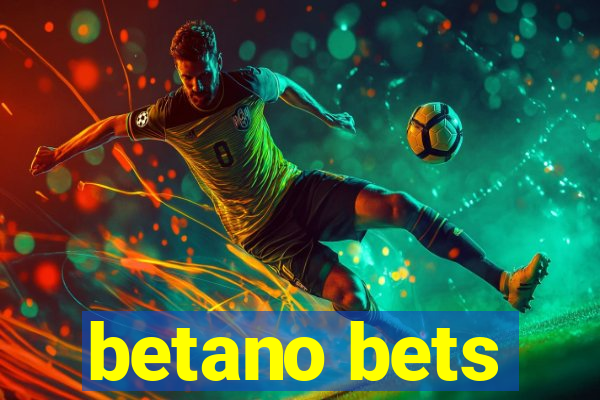 betano bets