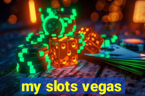 my slots vegas