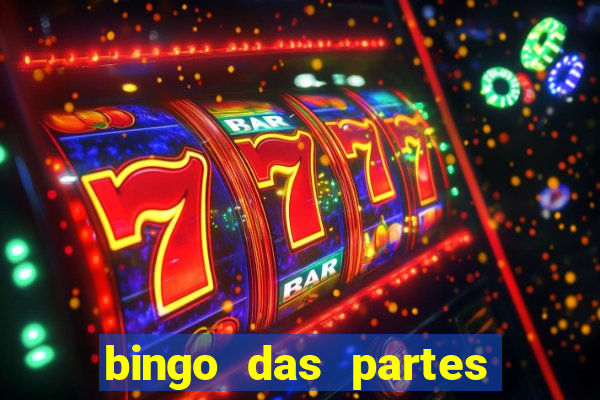 bingo das partes do corpo