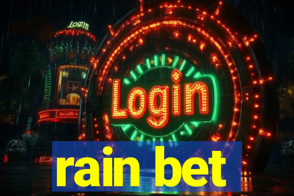 rain bet