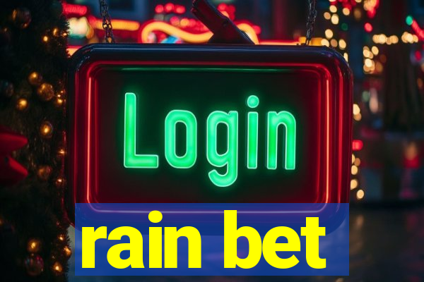 rain bet