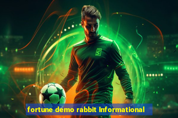 fortune demo rabbit Informational