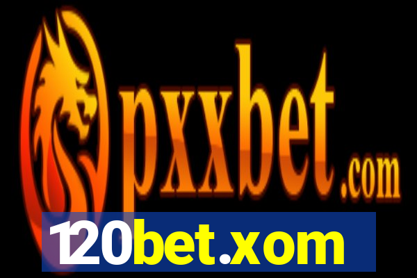 120bet.xom