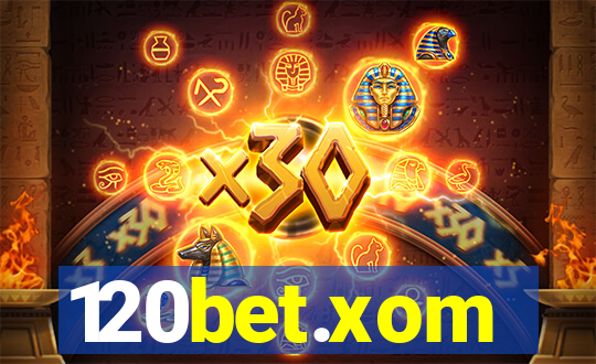 120bet.xom