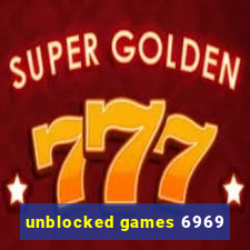 unblocked games 6969