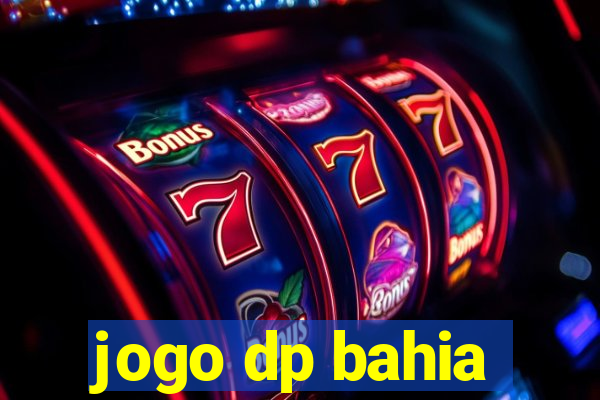 jogo dp bahia