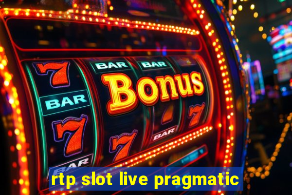 rtp slot live pragmatic